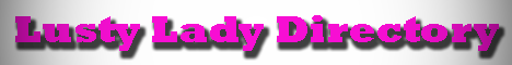 Lusty Lady Directory